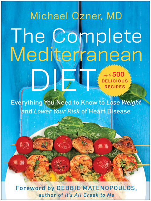Title details for The Complete Mediterranean Diet by Michael Ozner - Wait list